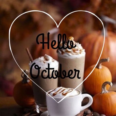 ☕️🍂☕️🍂☕️ Hello October Hello October Images October Images