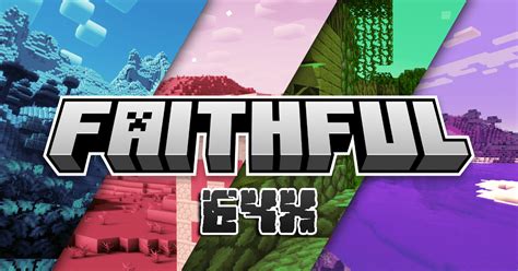 Faithful 64x Texture Pack 120 119 Mcpebedrock Edition