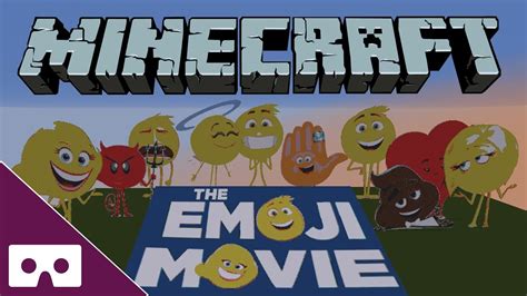 Emoji Movie Minecraft Vr 360° Youtube