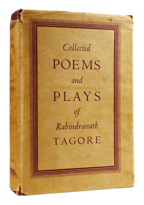 Collected Poems And Plays Of Rabindranath Tagore Rabindranath Tagore