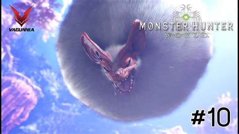 Monster Hunter World Story Mode Part 10 Paolumu คางคาวปยนนแสน