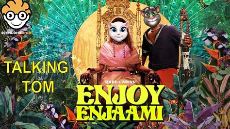 Enjoy Enjaami Dhee Ft Arivu Talking Tom Version Cuckoo Cuckoo Tamil