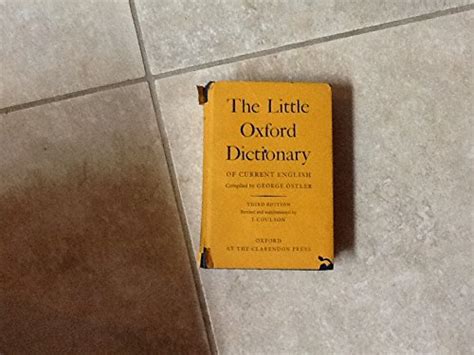 The Little Oxford Dictionary Of Current English Uk Unkown