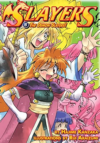 Slayers Volume 15 Kindle Edition By Kanzaka Hajime Araizumi Rui