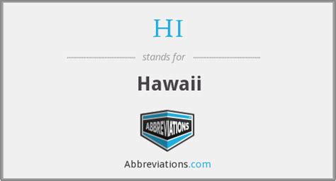 We have 4 shorthands for hawaii. What is the abbreviation for Hawaii?