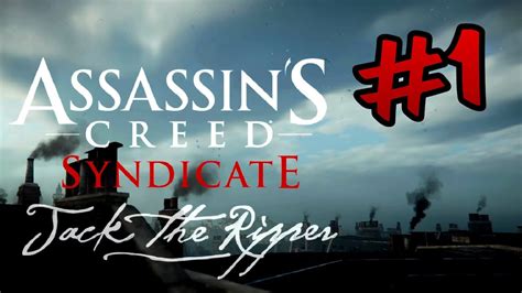 (pc version) i've looked all over the map and on the train but don't see anything to do with jack the ripper. Assassin's Creed Syndicate: Jack The Ripper DLC Playthrough - Part 1 (60fps/PC) - YouTube