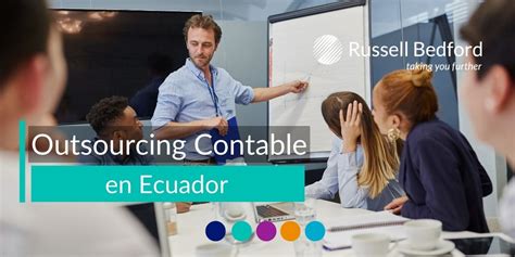 Outsourcing Contable En Ecuador Russell Bedford Ec