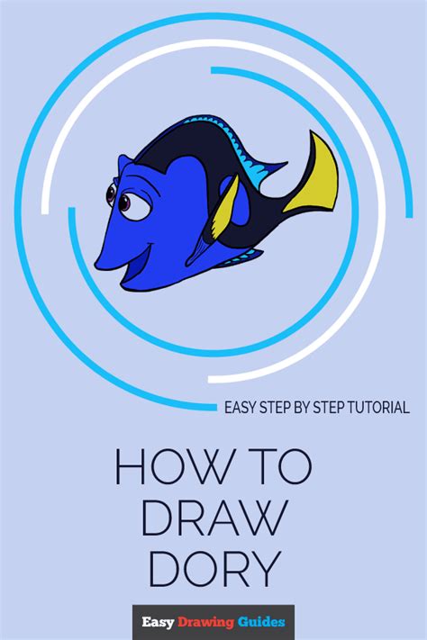 How To Draw Dory In A Few Easy Steps Easy Drawing Guides