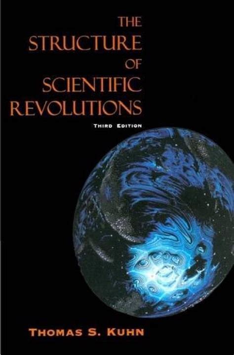 The Structure Of Scientific Revolutions 9780226458083 Thomas S