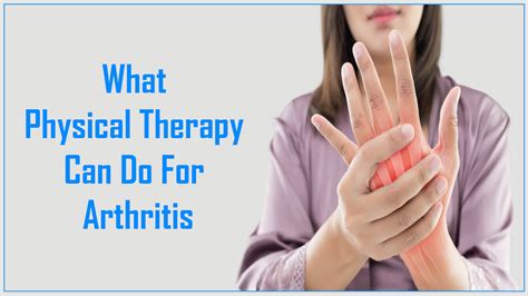 What Physical Therapy Can Do For Arthritis Oklahoma Physical Therapy