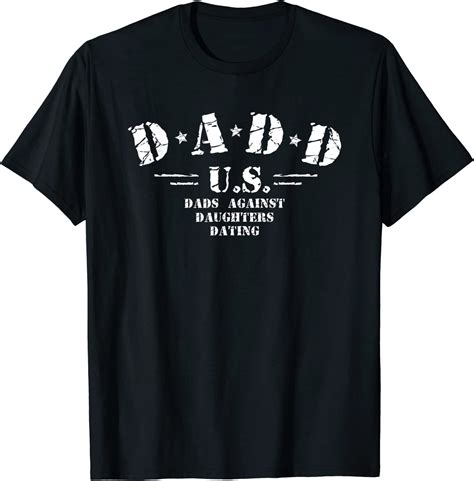 Mens Dads Against Daughters Dating T Shirt Uk Clothing
