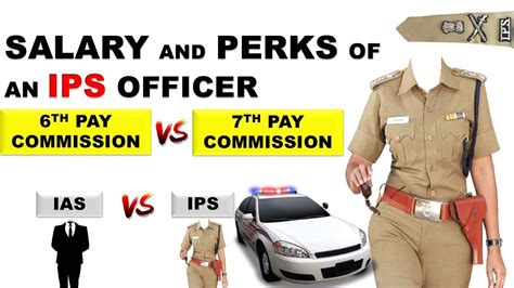 Ips Officer Salary And Perks After 7th Pay Commission Ias Vs Ips