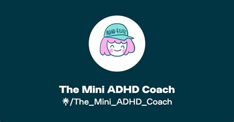 The Mini ADHD Coach Linktree