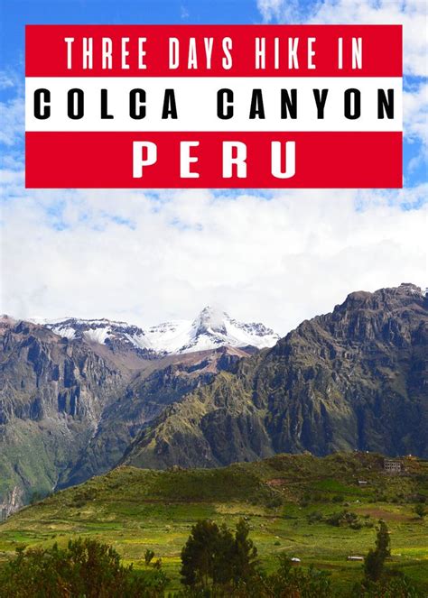 Self Guided 3 Days Trek Through Villages In Colca Canyon Peru Peru