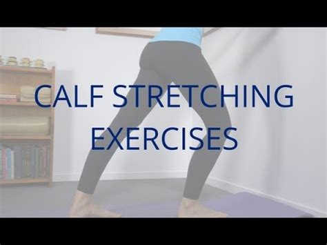 Calf Stretching Exercises Youtube