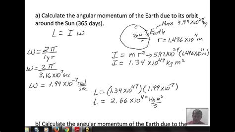 Example Angular Momentum For Earth In Orbit And Earth Spinning Youtube