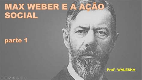 Acao Social Max Weber