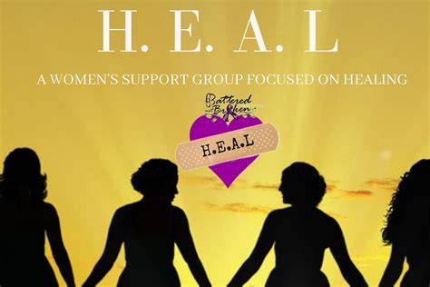 Heal Women Support Group Battered Not Broken