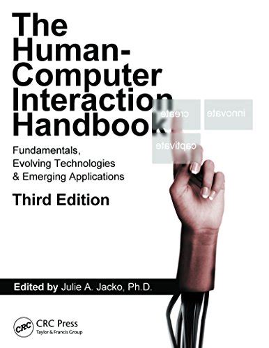 Read Human Computer Interaction Handbook Fundamentals Evolving
