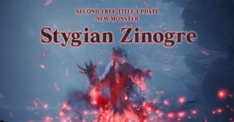 Mhw Iceborne 2nd Free Title Update Stygian Zinogre And New Elder Dragon Gamewith