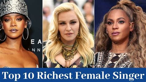top 10 richest female singer in the world 2020 youtube