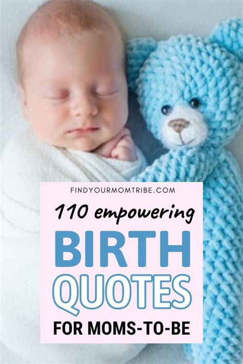 110 Empowering Birth Quotes And Words Of Encouragement For Moms To Be