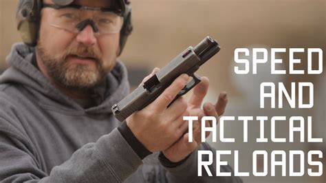 How To Perform Speed And Tactical Reloads Shooting Training