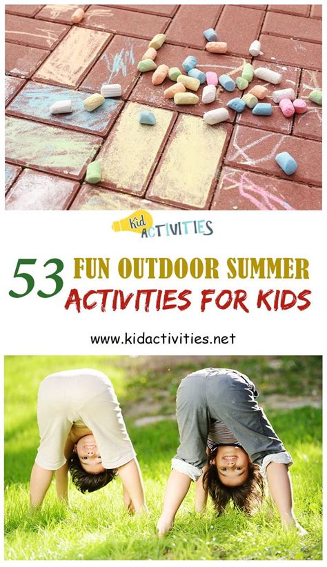 53 Fun Outdoor Summer Activities For Kids Outdoor Games And