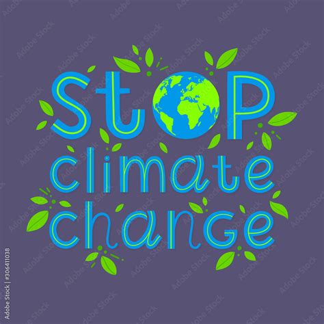 Stop Climate Change Lettering With Planet Earthvector Banner For