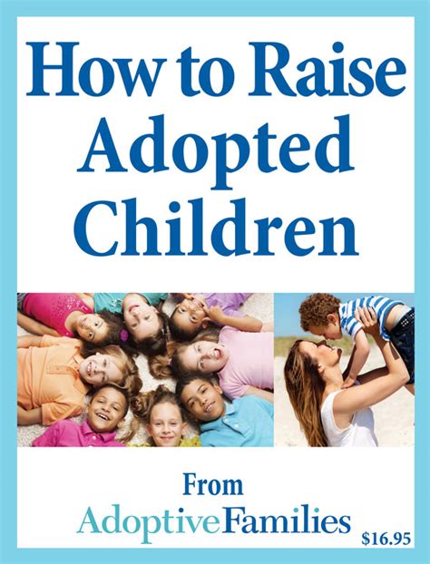 Adoptive Families Ebook Raising Adopted Children