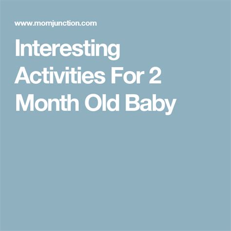 Interesting Activities For Two Month Old Baby Yes Were Serious 2