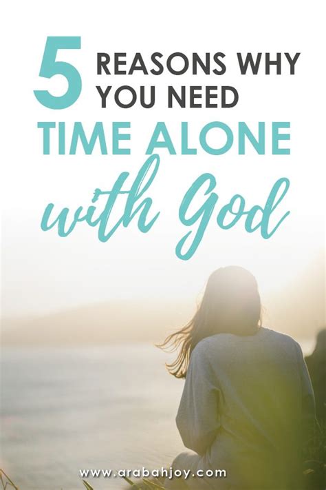 5 Reasons Why You Need Time Alone With God