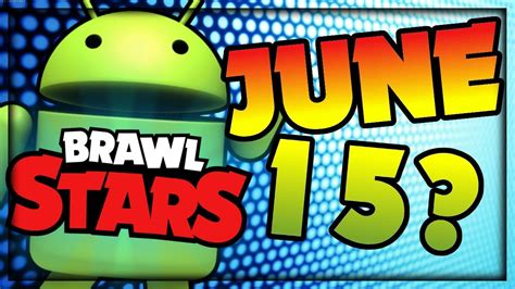 Be sure to bookmark this article, as we'll update it over the next few weeks and months with the latest releases! Brawl Stars ANDROID RELEASE Date?! | Global Info | Release ...
