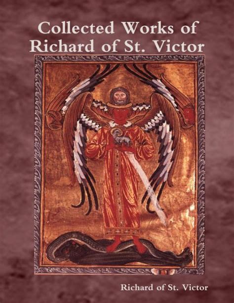 Collected Works Of Richard Of St Victor By Richard Of St Victor