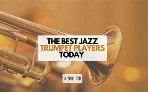 10 Of The Best Modern Jazz Trumpet Players