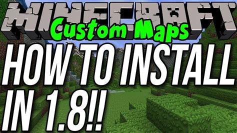 How To Install Custom Maps In Minecraft 18 Youtube