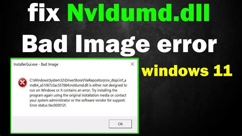 How To Fix Nvldumddll Bad Image Error In Windows 11 Or 10