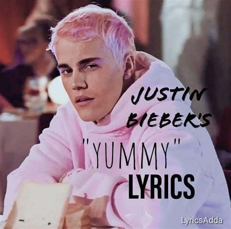 Justine Bieber Yummyofficial Video Lyrics New Music Albums