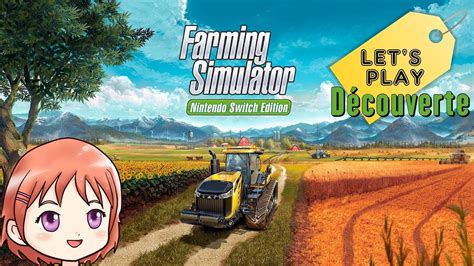Farming Simulator Nintendo Switch Edition Lets Play Découverte