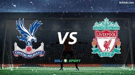 Epic Showdown Unveiling The Thrills Of Liverpool Vs Crystal Palace