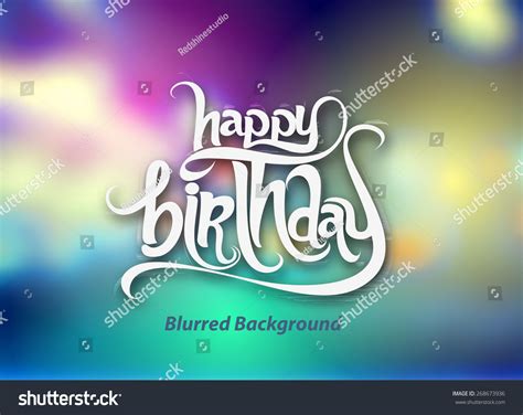 Abstract Colorful Blurred Vector With Happy Birthday Typography