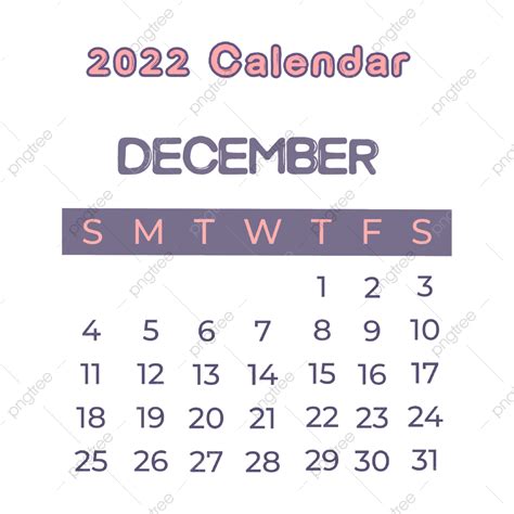 December Calendar Png Picture December 2022 Calendar Full Color