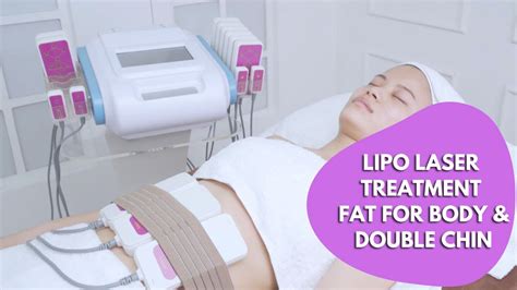 Lipo Laser Lipo Laser Treatment Lipo Laser Fat For Double Chin