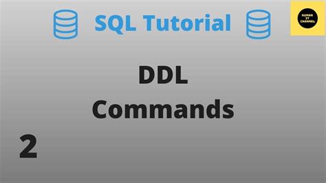 Ddl Commands In Sql Sql Basics Tutorial Part 2 Youtube