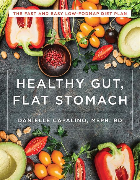 Healthy Gut Flat Stomach The Fast And Easy Low Fodmap Diet Plan
