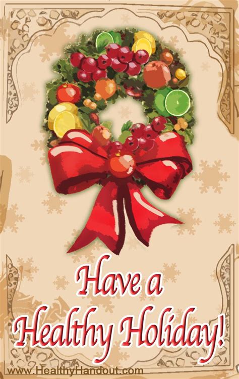 Have A Healthy Holiday Graphic Healthy Holiday Recipes Healthy