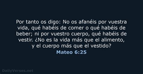 Mateo 625 Versículo De La Biblia Rvr60