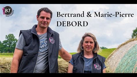 Bertrand Et Marie Pierre Debord Gaec Debord Rilhac Lastours Haute