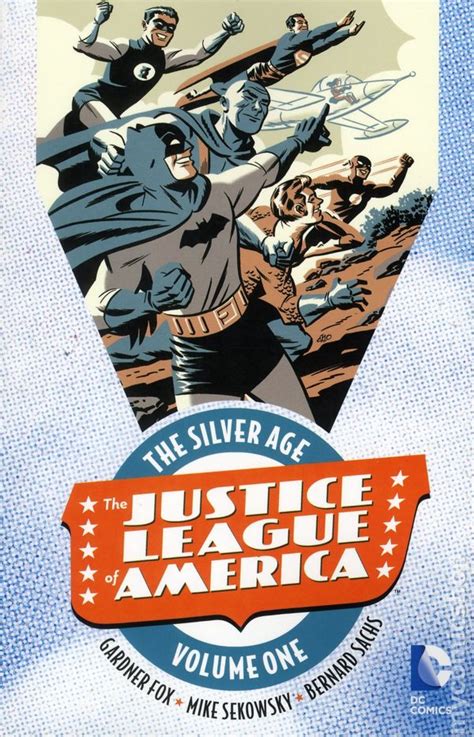 Justice League Of America The Silver Age Tpb 2016 Dc 1 1st