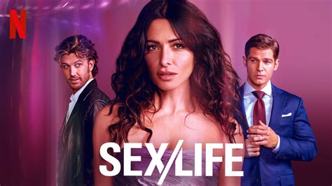 Sex Life Season Release Date On Netflix Everything We Know About Sex